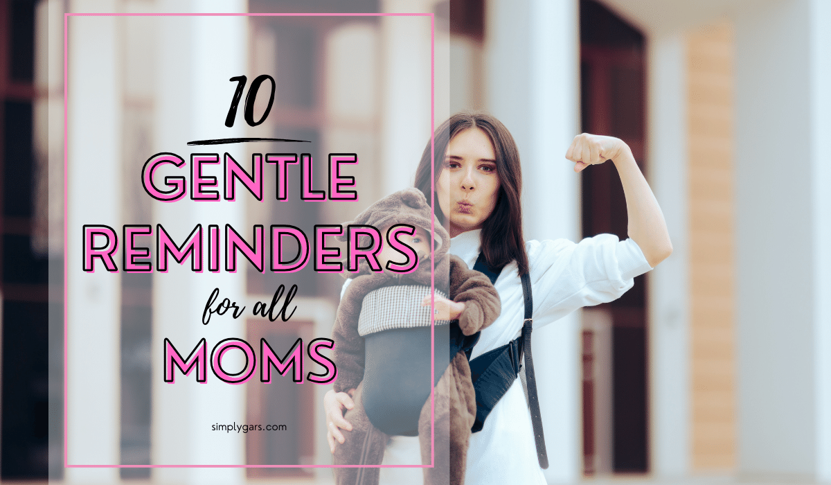 featured photo for gentle reminders for all moms in wordpress