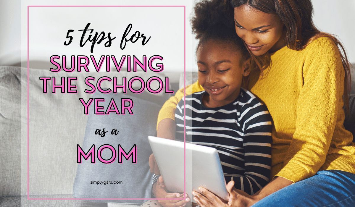 featured photo for tips for surviving the school year as a mom in wordpress